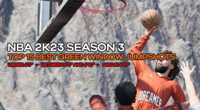 NBA 2K23 Season 3: Top 15 Best Green Window Jumpshots