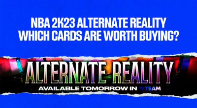 Which cards are worth buying in NBA 2K23 Alternate Reality?