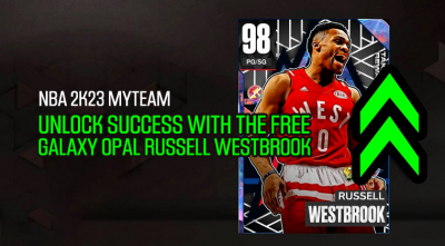 Unlock Success with the Free Galaxy Opal Russell Westbrook in NBA 2K23 MyTEAM