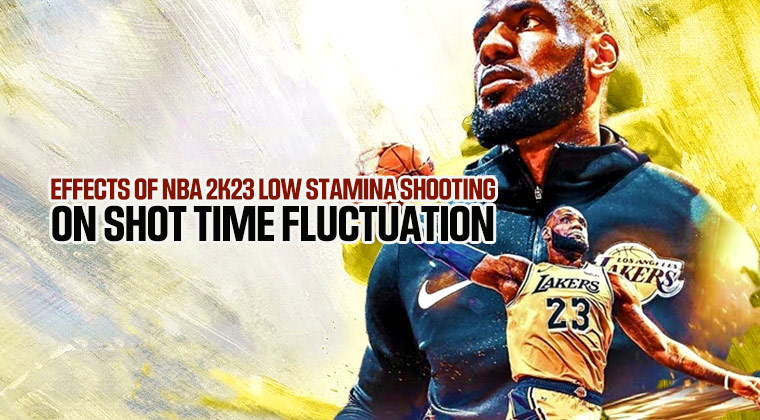Effects of NBA 2K23 Low Stamina Shooting on Shot Time Fluctuation