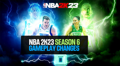 What are the gameplay changes for NBA 2K23 Season 6?