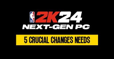 5 Crucial Changes NBA 2K24 Next Gen Needs